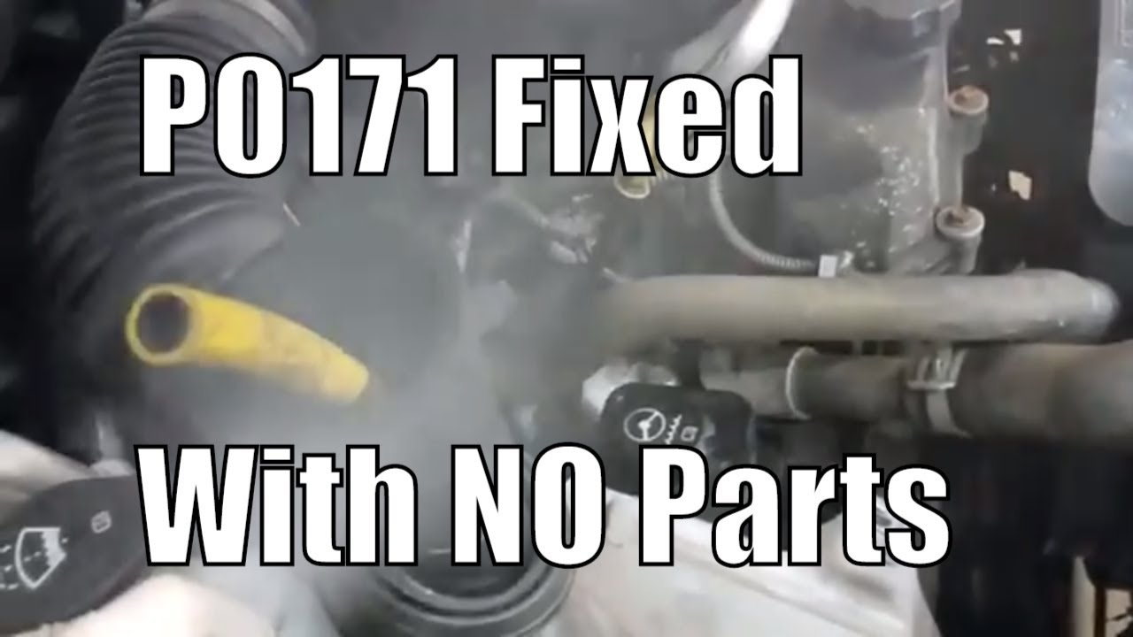 p0171 fixed with no parts
