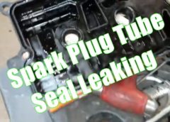 spark plug tube seal leak